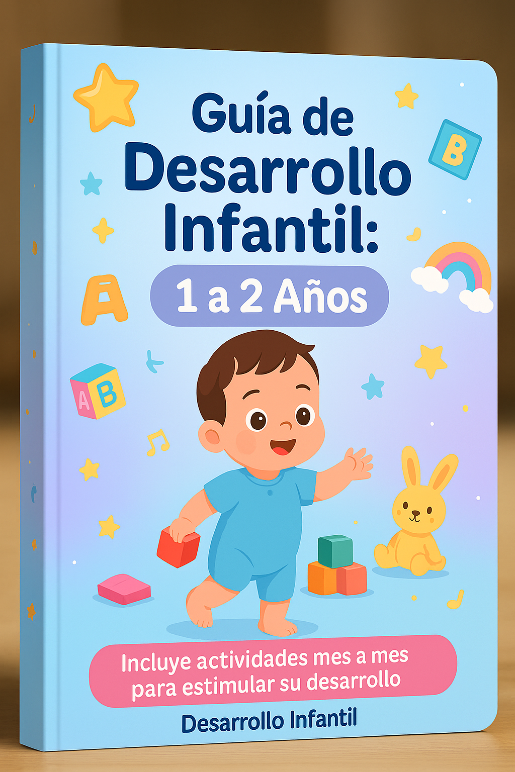 Guía de Desarrollo de Actividades Infantil + 4 Bonos Exclusivos